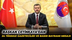 BAŞKAN ÇETİNKAYA’DAN 24 TEMMUZ GAZETECİLER VE BASIN BAYRAMI MESAJI