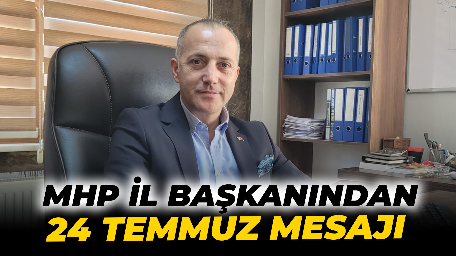 CENK GEDİKOĞLU’NDAN ’24 TEMMUZ BASIN BAYRAMI’ MESAJI