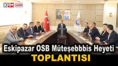 Eskipazar OSB Müteşebbis Heyeti Toplantısı