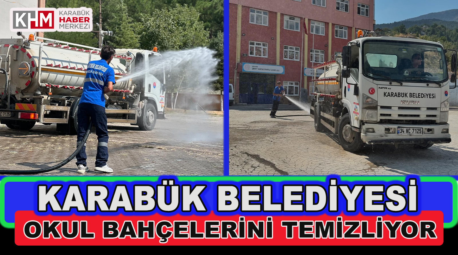 Karabük Belediyesi Okul Bahçelerini Temizliyor