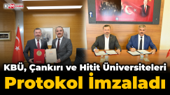 KBÜ, Çankırı ve Hitit Üniversiteleri ile protokol imzaladı