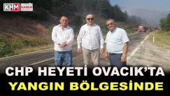 CHP Heyeti Ovacık’ta Yangın Bölgesinde