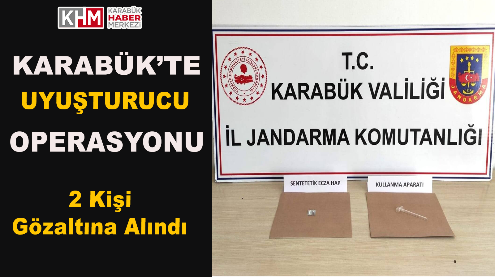 Karabük’te Uyuşturucu Operasyonu