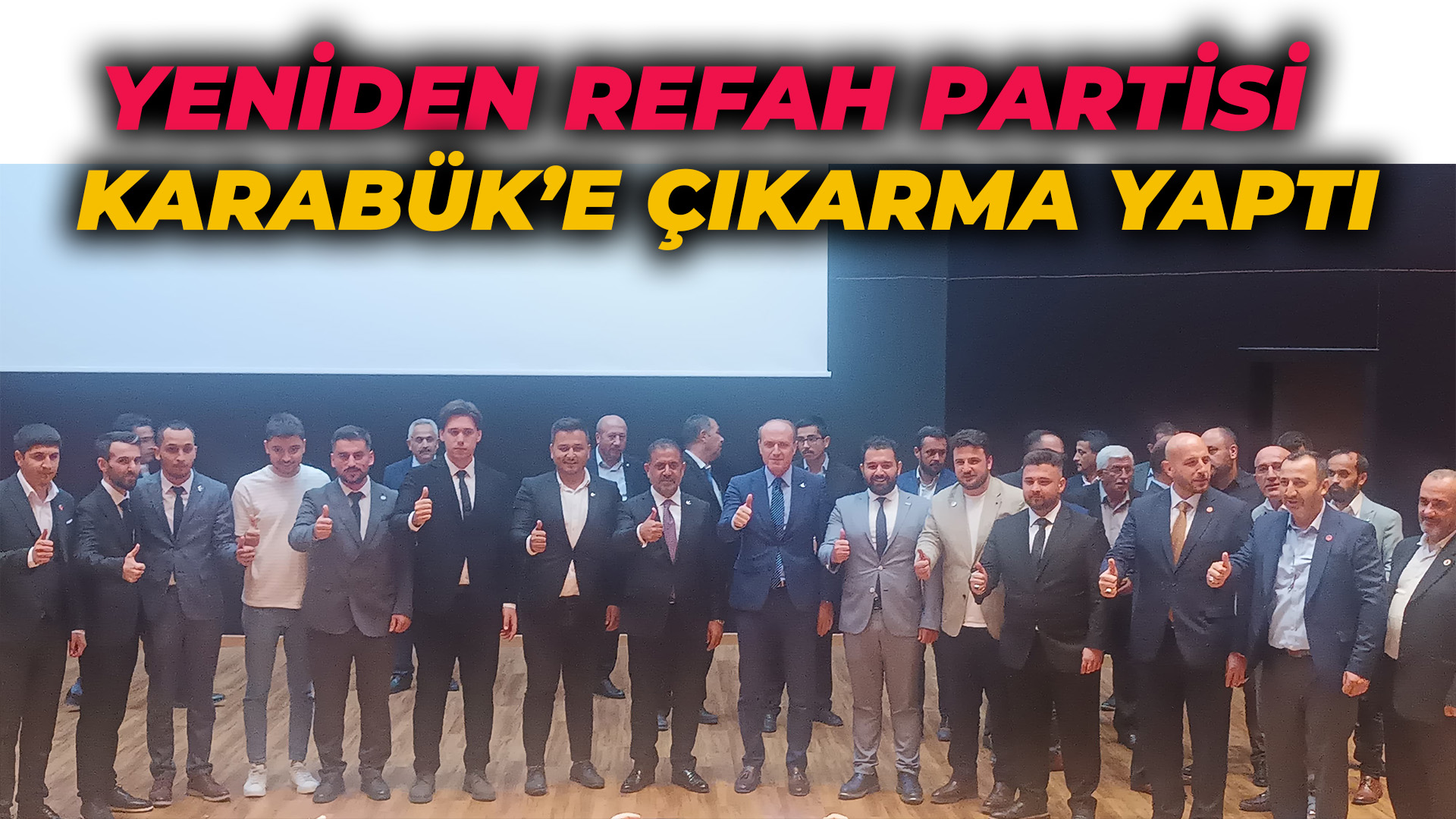 Yeniden Refah Partisi Genel Merkezi Karabük’te eğitim programı gerçekleştirdi