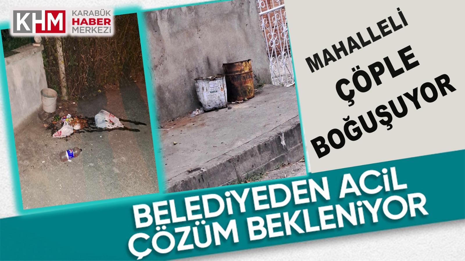 Yenice Kalaycılar mahallesindeki kötü görüntüler tepki çekiyor