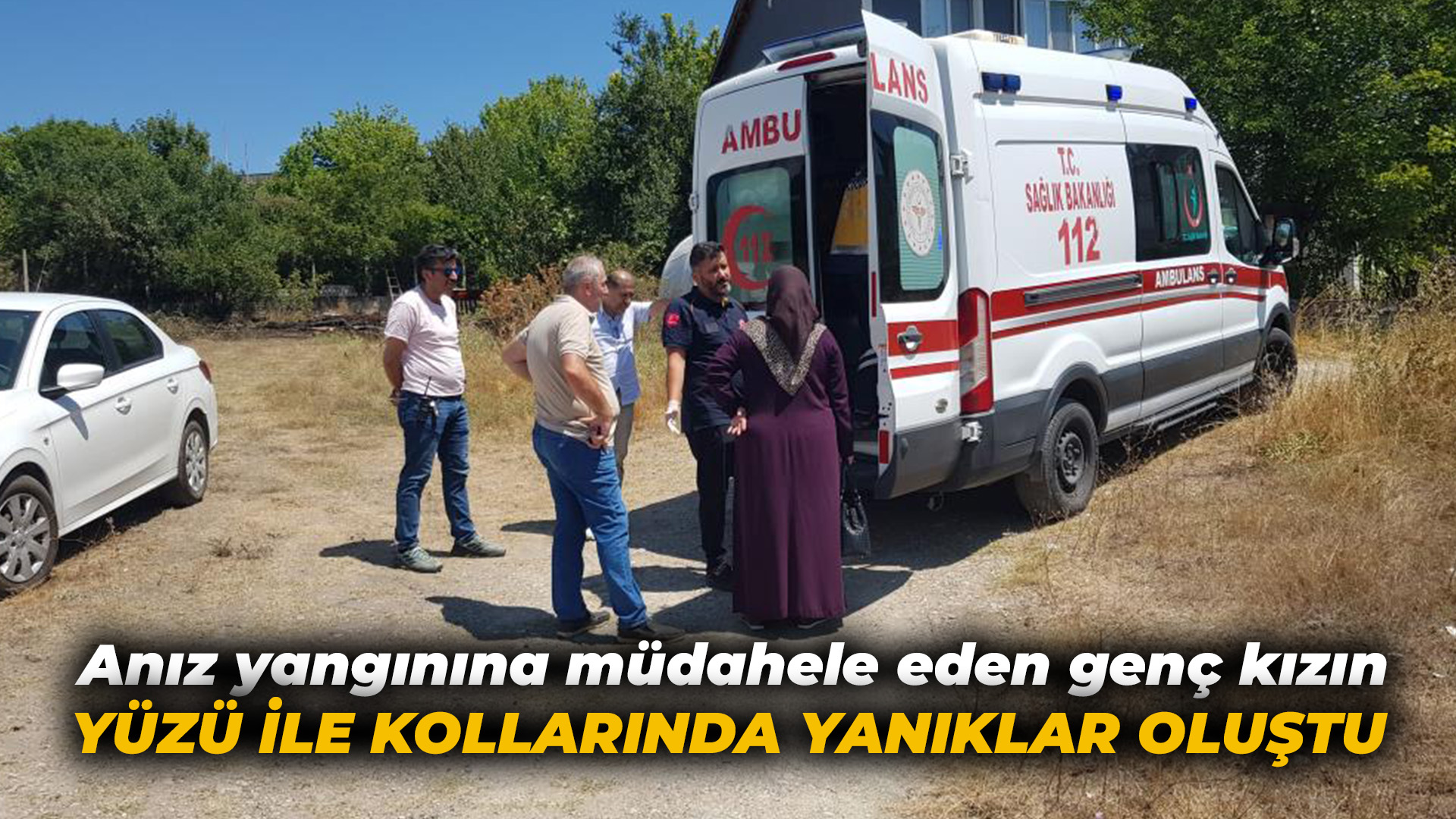 Evinin önünde yaktığı ateş yangına neden oldu