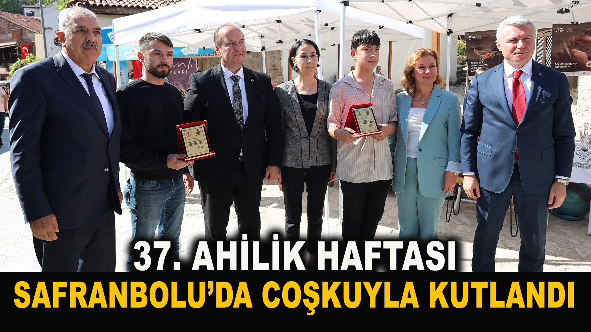 37. Ahilik Haftası Safranbolu’da Coşkuyla Kutlandı