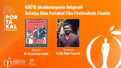 KBÜ’lü Akademisyenin Belgeseli Antalya Altın Portakal Film Festivalinde Finalde