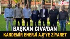 Başkan Cıva’dan Kardemir Enerji A.Ş’ye Ziyaret