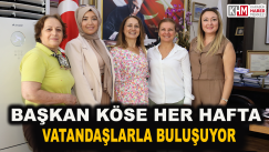 Başkan Köse Vatandaşlarla Her Hafta Buluşuyor