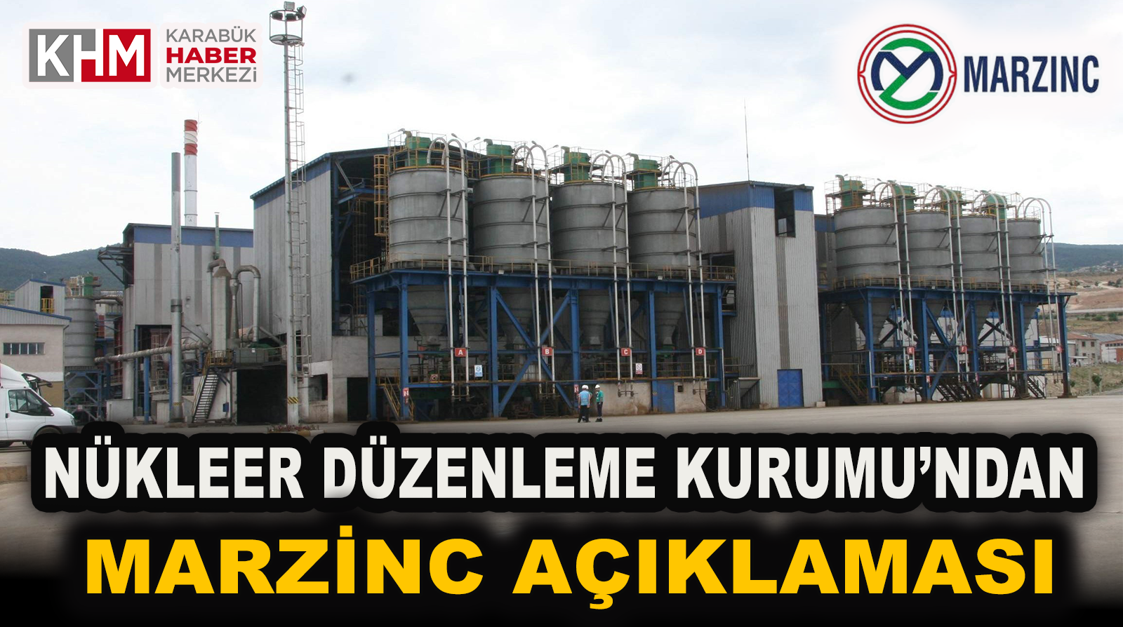 Nükleer Düzenleme Kurumu’ndan Marzinc Açıklaması