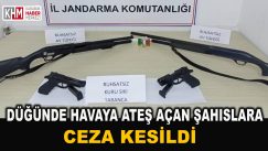 Düğünde Havaya Ateş açan Şahıslara Ceza Kesildi