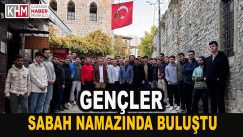 Gençler Sabah Namazında Buluştu