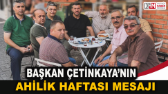 Karabük Belediye Başkanı Özkan Çetinkaya’dan Ahilik Haftası Mesajı