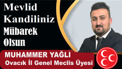 İl Genel Meclisi Üyesi Yağlı Mevlid Kandili’ni kutladı