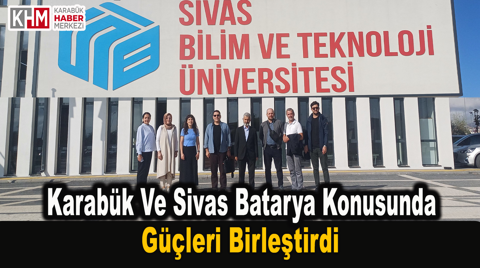 Karabük ve Sivas Güçleri Birleştirdi