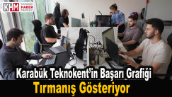 Karabük Teknokent’in Başarı Grafiği Tırmanış Gösteriyor