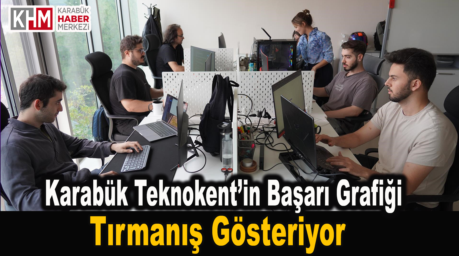 Karabük Teknokent’in Başarı Grafiği Tırmanış Gösteriyor