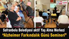 “Alzheimer Farkındalık Günü Semineri”