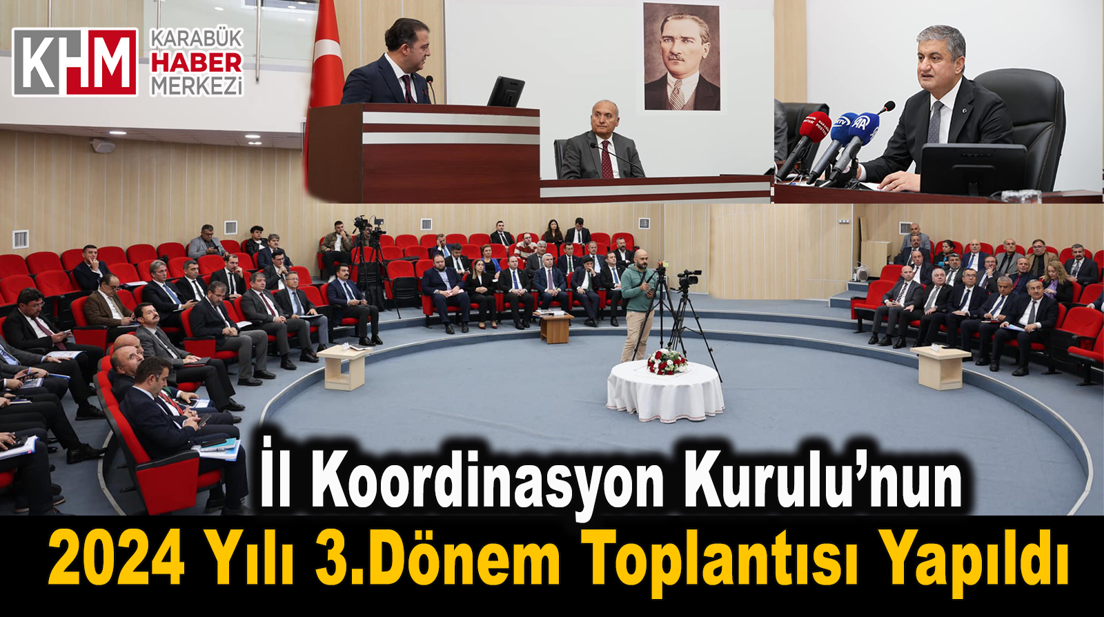 İl Koordinasyon Kurulu’nun 2024 Yılı 3. Dönem Toplantısı Vali Yavuz Başkanlığında Yapıldı