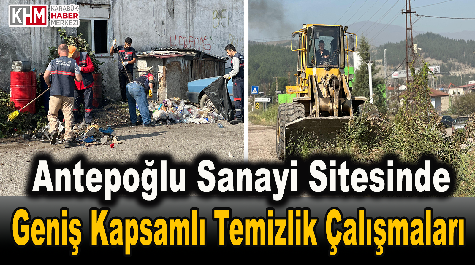 Karabük Belediyesi’nden Sanayi Sitesinde Temizlik Çalışması