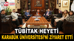 TÜBİTAK Heyeti Karabük Üniversitesini Ziyaret Etti