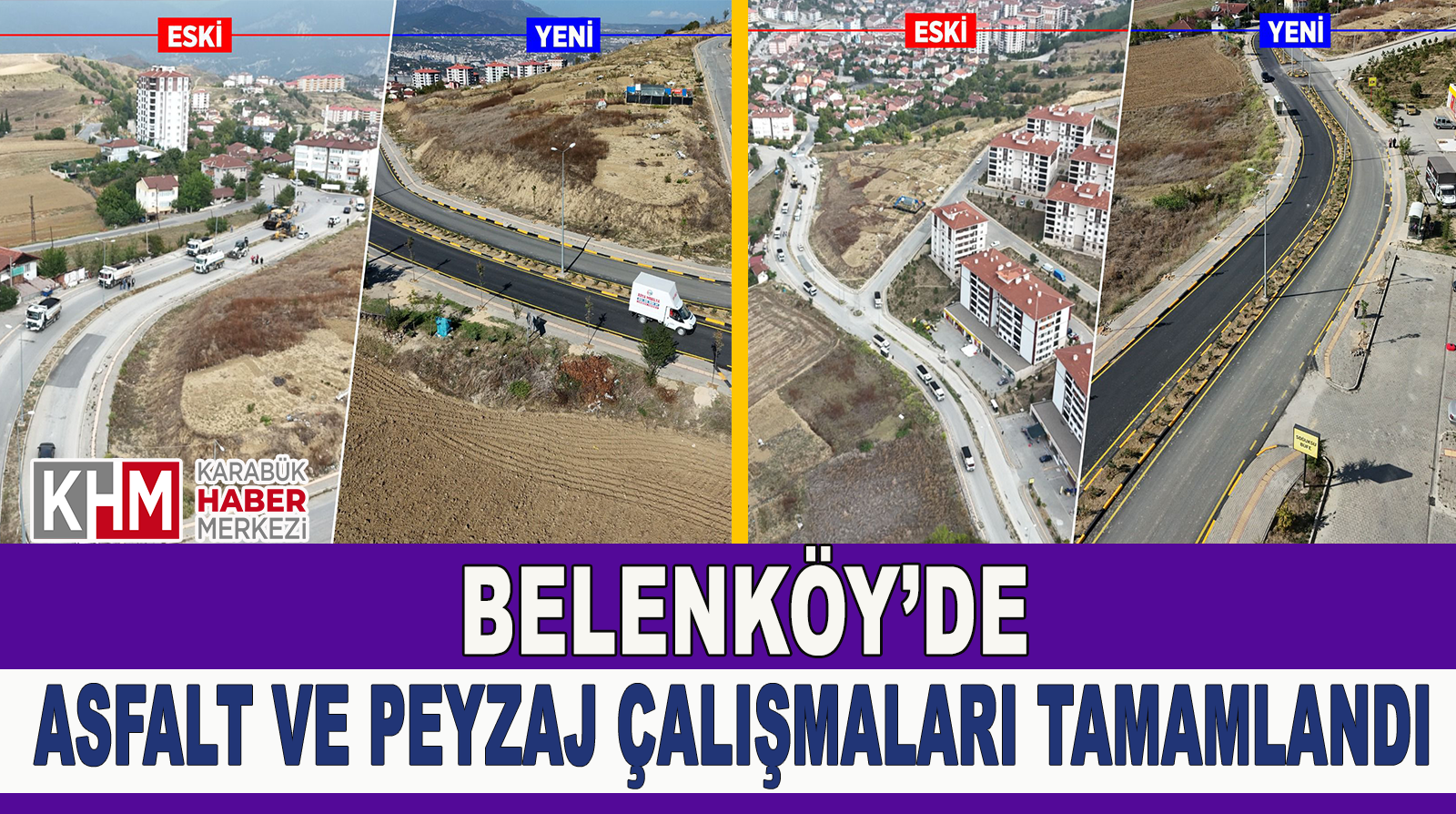 Belenköy’de Asfalt ve Peyzaj Çalışmaları Tamamlandı 