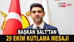 Başkan Salt’tan 29 Ekim kutlama mesajı