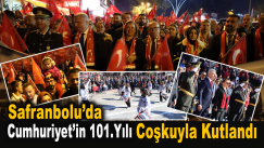 Safranbolu’da Cumhuriyet’in 101. Yılı Coşkuyla Kutlandı