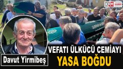 Davut Yirmibeş Son Yolculuğuna Uğurlandı