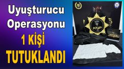 Karabük’te Uyuşturucu Operasyonu, 1 Kişi Tutuklandı