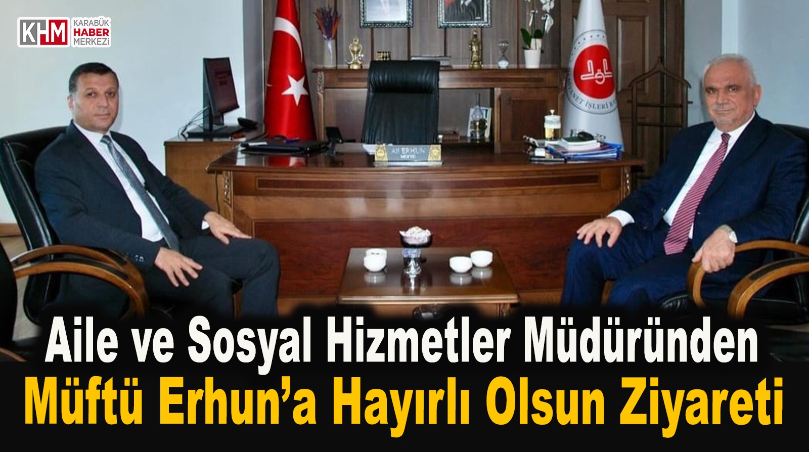 Karabük Aile Ve Sosyal Hizmetler Müdüründen Müftü Ergun’a Hayırlı Olsun Ziyareti