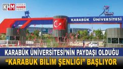 Karabük Üniversitesi’nin Paydaşı Olduğu ‘Karabük Bilim Şenliği’ Başlıyor