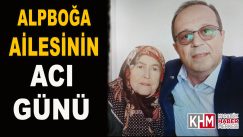 Gazeteci Alpboğa’nın Acı Günü