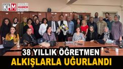 Emekli Olan 38 Yıllık Öğretmen Alkışlarla Uğurlandı