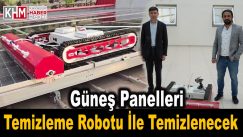 Güneş Panellerinde Pirlilikten Kaynaklanan Üretim Kayıpları Temizleme Robotu ile Giderilecek