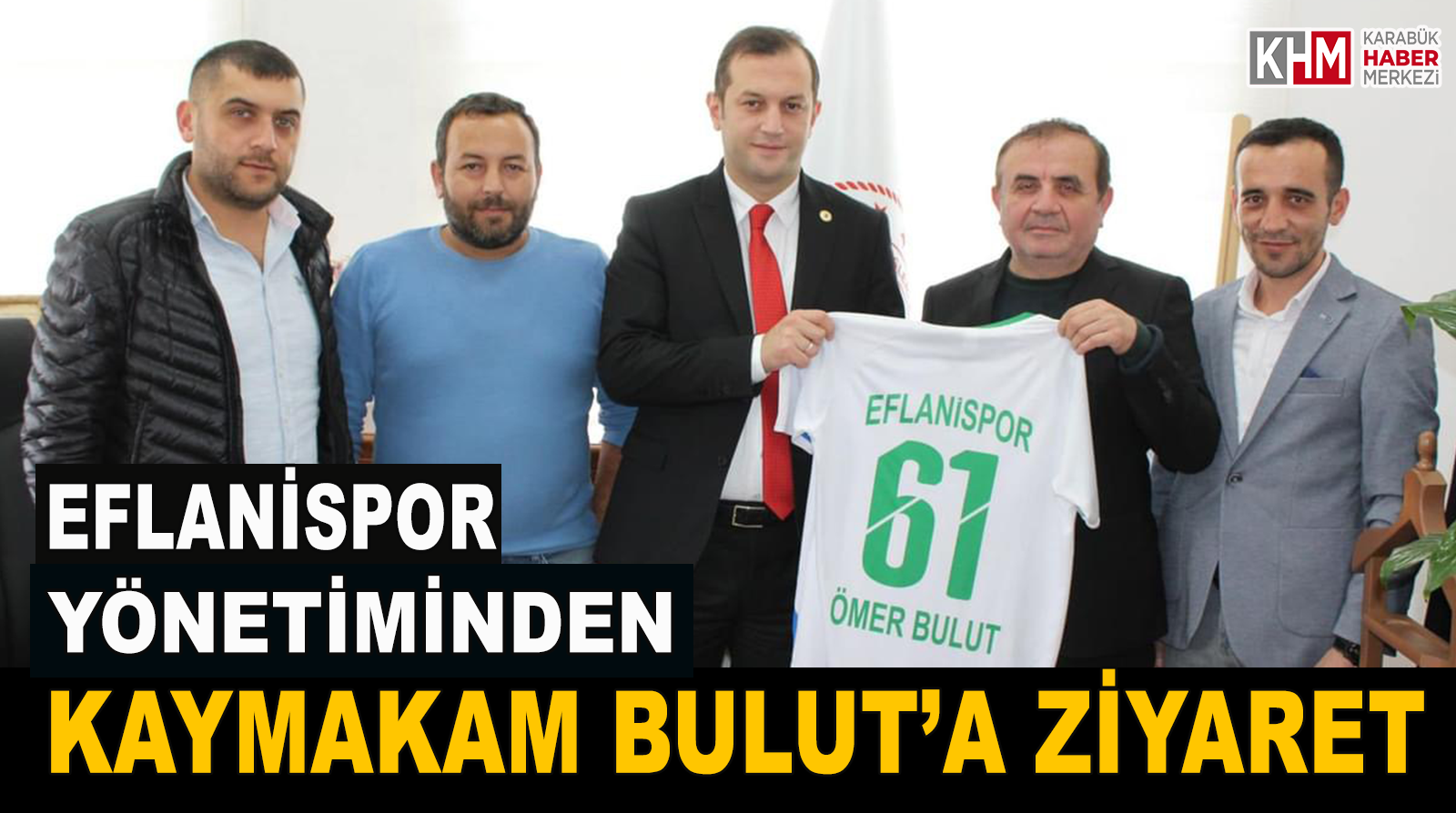 Eflanispor Yönetiminden Kaymakam Bulut’a Ziyaret