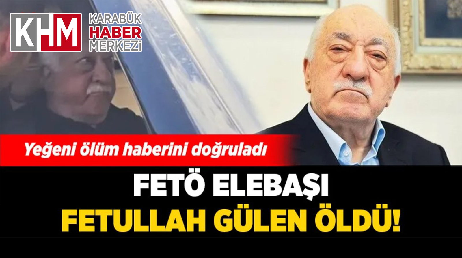 Fetö elebaşı Fetullah Gülen öldü