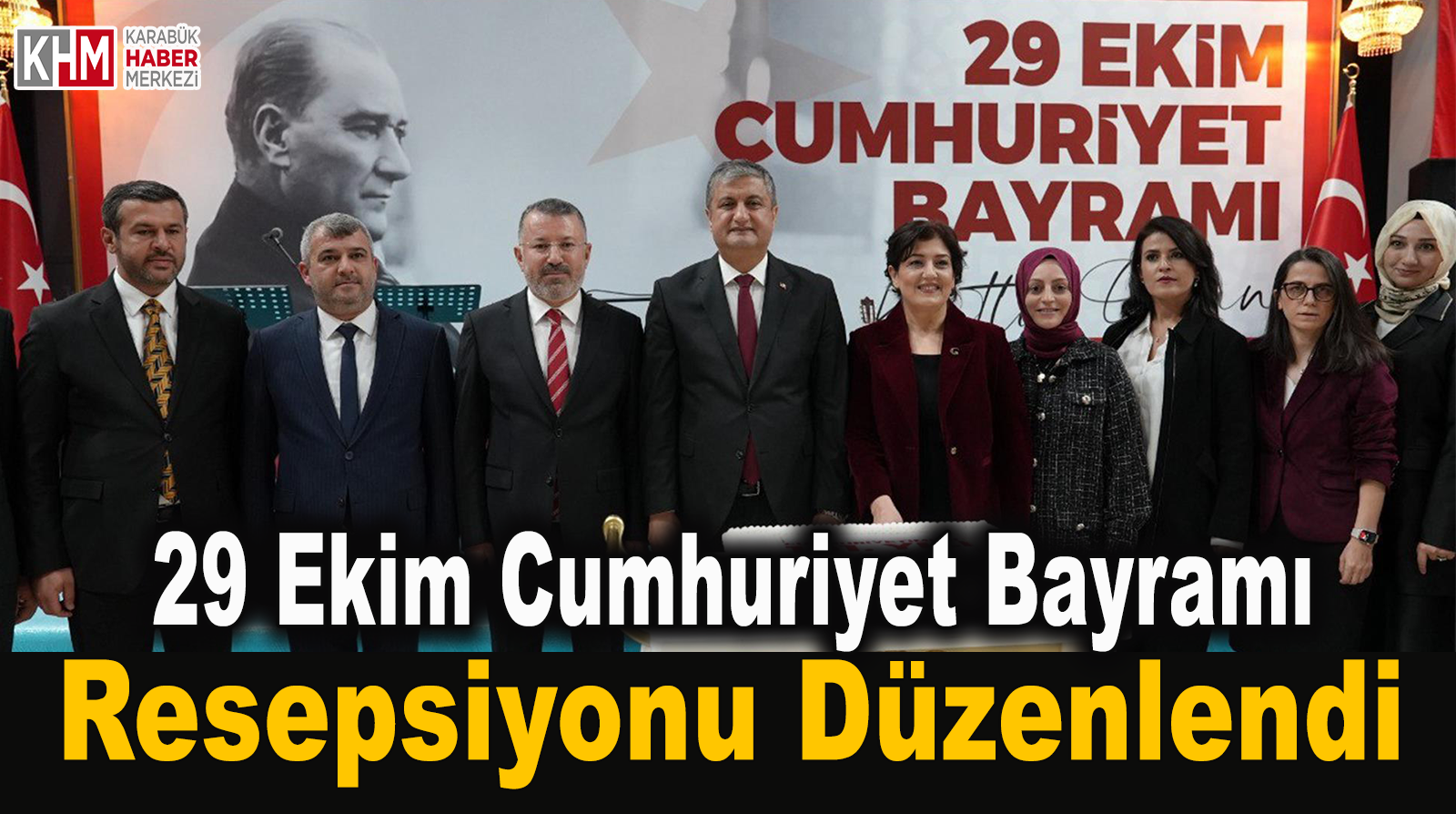 29 Ekim Cumhuriyet Bayramı Resepsiyonu Düzenlendi