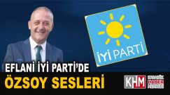 İYİ Parti Eflani İlçe Başkanlığı için Özsoy adı ön plana çıktı