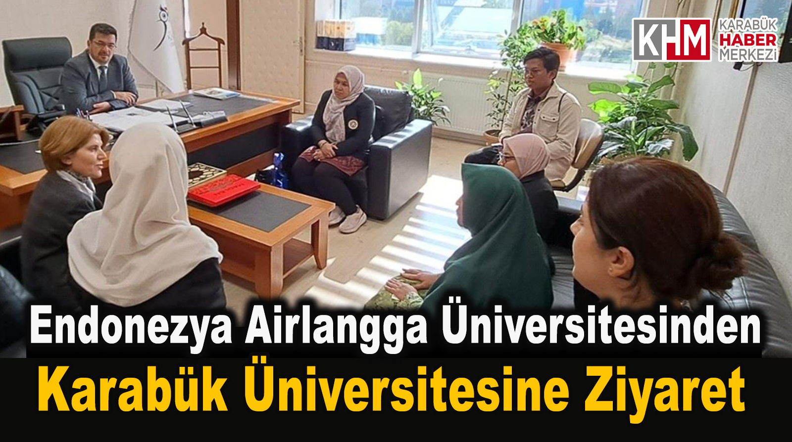 Airlangga Üniversitesi’nden KBÜ’ye Akademik Ziyaret