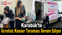 Karabük Belediyesi ve KETEM İş Birliği ile Ücretsiz Kanser Taraması Devam Ediyor