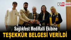 Sağlıkfest MediRalli Ekibine Teşekkür Belgesi Verildi