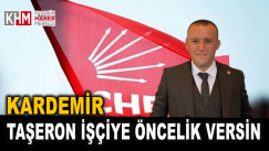 Yavuz: “İşe Alımlarda Taşeron İşçilerine Öncelik Verilsin”