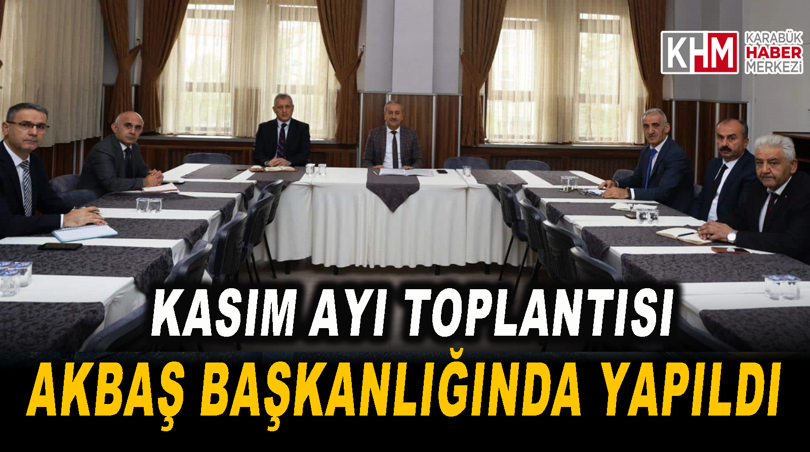 İLÇE MİLLİ EĞİTİM MÜDÜRLERİ KURUL TOPLANTISI YAPILDI