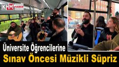 Üniversite öğrencilerine sınav öncesi müzikli süpriz