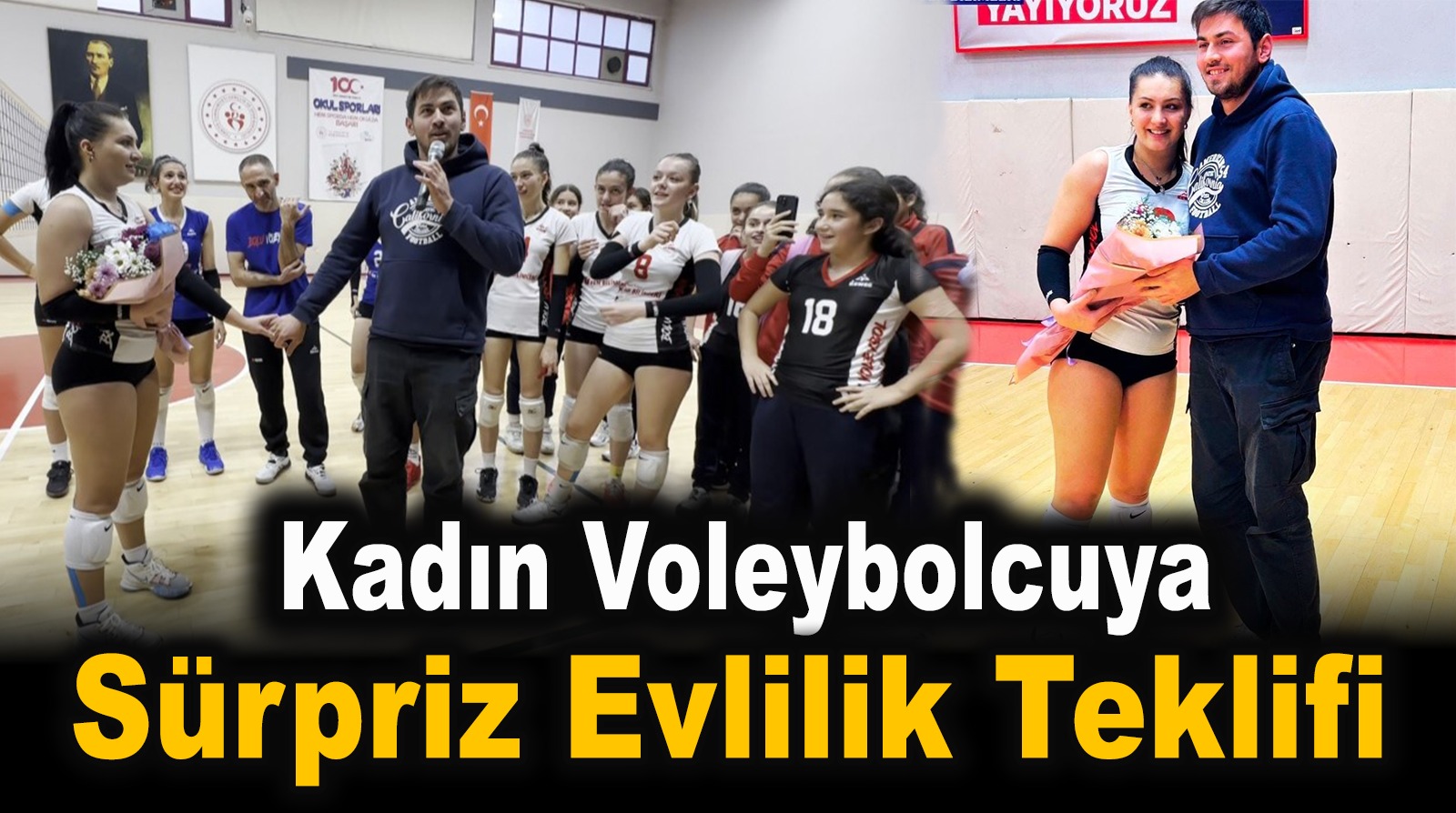 Kadın voleybolcuya sürpriz evlilik teklifi