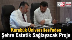 KBÜ’den şehre estetistik sağlayacak proje