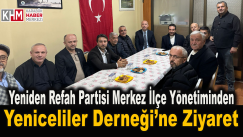 Yeniden Refah Partisi Merkez İlçe Yönetiminden Yeniceliler Derneği’ne Ziyaret