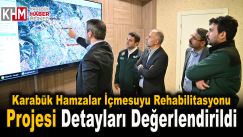 Karabük Hamzalar İçmesuyu Rehabilitasyonu Projesi Detayları Değerlendirildi.